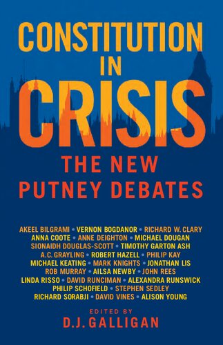 Constitution in Crisis: The New Putney Debates