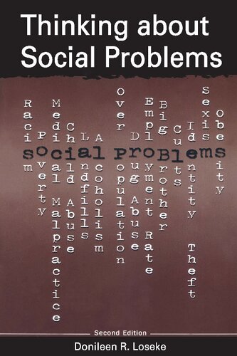 Thinking About Social Problems: An Introduction to Constructionist Perspectives