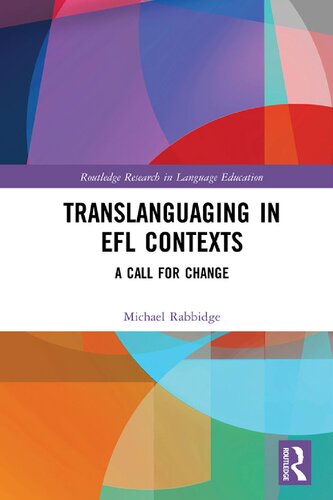 Translanguaging in EFL Contexts: A Call for Change