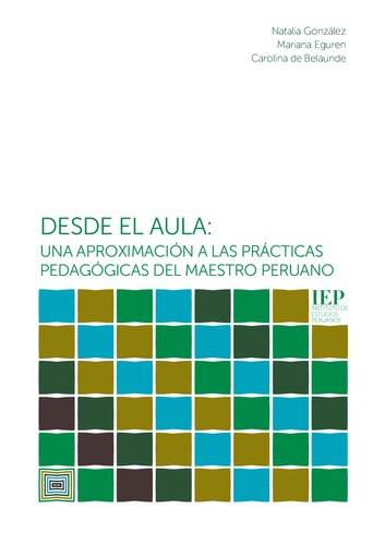 Desde el aula: una aproximación a las prácticas pedagógicas del maestro peruano