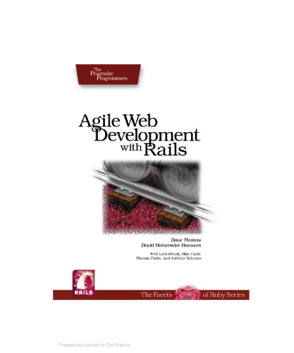 Agile Web Development with Rails: A Pragmatic Guide (Pragmatic Programmers)