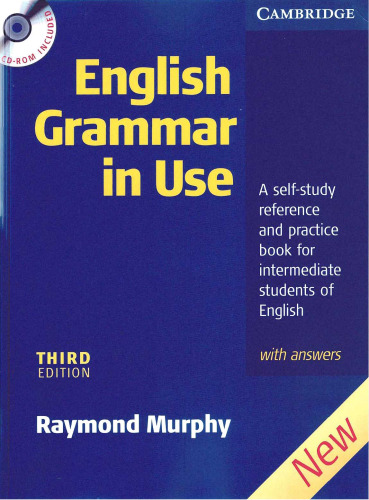 English Grammar In Use with Answers: A Self-study Reference and Practice Book for Intermediate Students of English