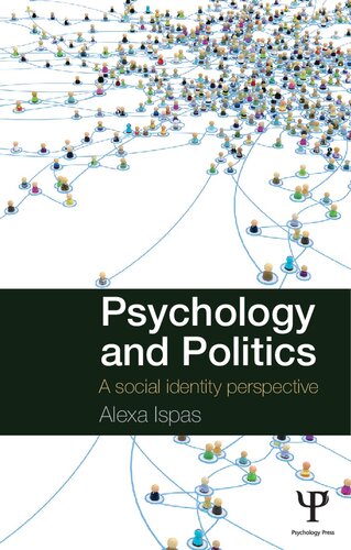 Psychology and Politics: A Social Identity Perspective