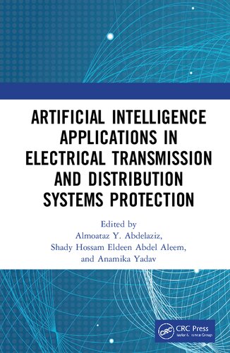 Artificial Intelligence Applications in Electrical Transmission and Distribution Systems Protection