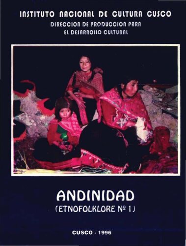 Andinidad (ETNOFOLKLORE N° 1)