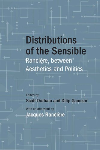 Distributions of the Sensible: Rancière, between Aesthetics and Politics