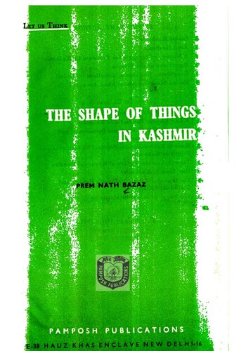 The Shape of Things in Kashmir