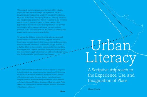 Urban Literacy: A Scriptive Approach to the Experience, Use, and Imagination of Place