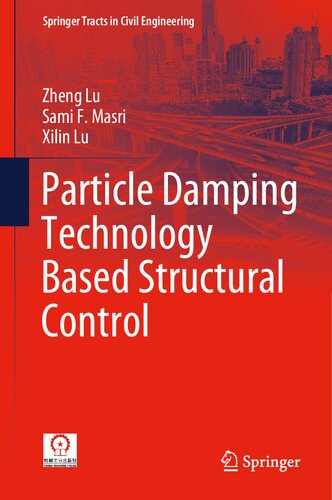 Particle Damping Technology Based Structural Control