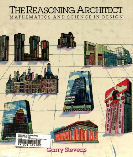 The Reasoning Architect: Mathematics and Science in Design