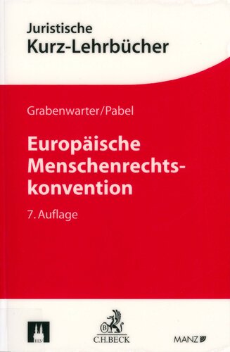 Europäische Menschenrechtskonvention (EMRK)