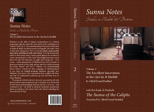 Sunna Notes Volume 2: The Excellent Innovation in the Qur’an & Hadith