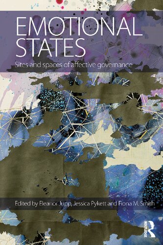 Emotional States: Sites and spaces of affective governance