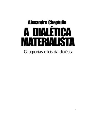 A dialética materialista: categorias e leis da dialética