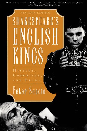 Shakespeare's English Kings: History, Chronicle, and Drama