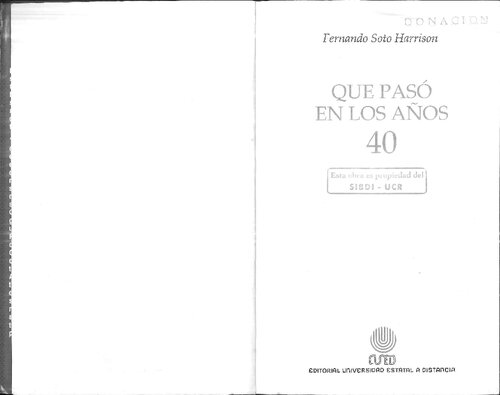 Qué pasó en los años 40 (Spanish Edition)