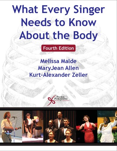 What Every Singer Needs to Know about the Body