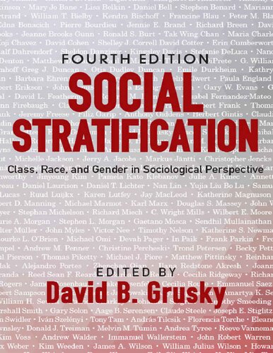 Social Stratification: Class, Race, and Gender in Sociological Perspective