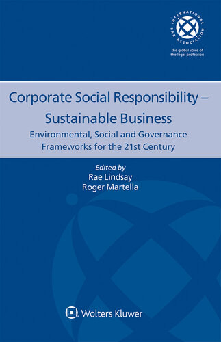 Corporate Social Responsibility - Sustainable Business: Environmental, Social and Governance Frameworks for the 21st Century (International Bar Association)