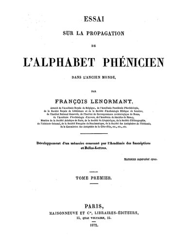 Essai sur la propagation de l'alphabet phénicien dans l'ancien monde 1