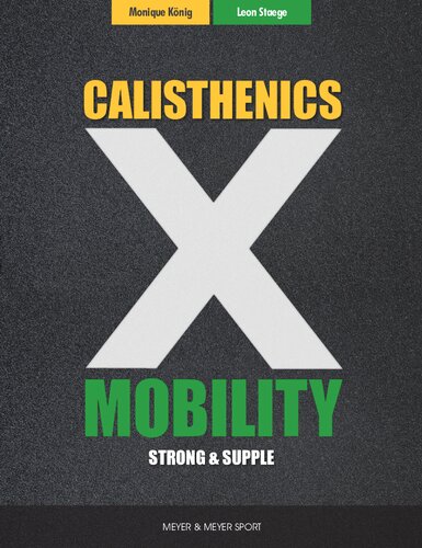 Calisthenics & Mobility: Supple & Strong