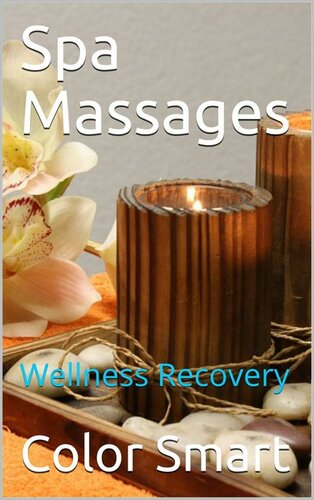 Spa Massages: Wellness Recovery