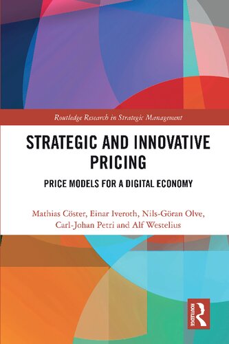 Strategic and Innovative Pricing: Price Models for a Digital Economy