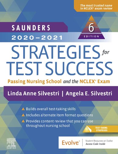 Saunders 2020-2021 Strategies for Test Success: Passing Nursing School and the NCLEX Exam