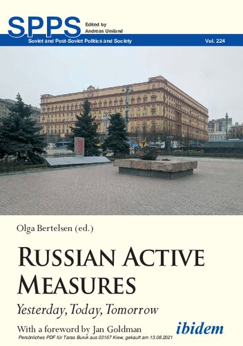 Russian Active Measures : Yesterday, Today, Tomorrow