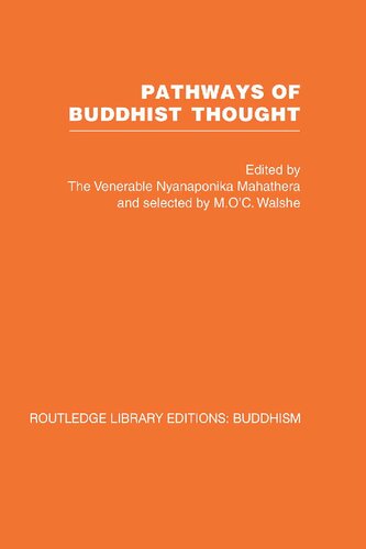 Pathways of Buddhist Thought: Essays From the Wheel