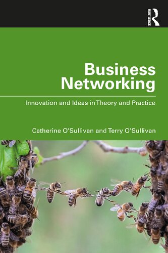 Business Networking: Innovation and Ideas in Theory and Practice