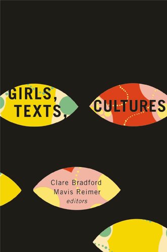 Girls, Texts, Cultures