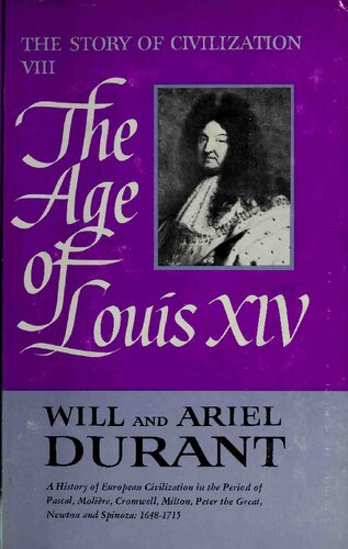 The Story Of Civilization - Part 8 - The Age Of Louis XIV