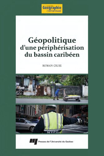 Géopolitique d'une périphérisation du bassin caribéen