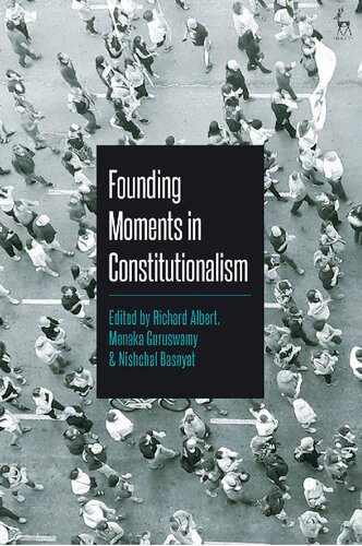 Founding Moments in Constitutionalism