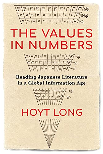 The Values in Numbers: Reading Japanese Literature in a Global Information Age