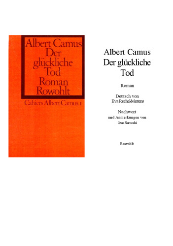 Der glückliche Tod. (Cahiers Albert Camus 1).