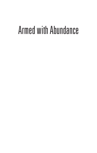 Armed with Abundance: Consumerism and Soldiering in the Vietnam War