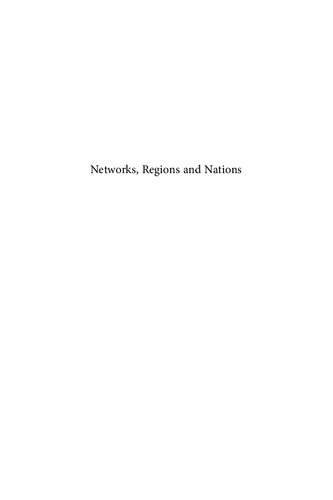 Networks, Regions and Nations: Shaping Identities in the Low Countries, 1300-1650