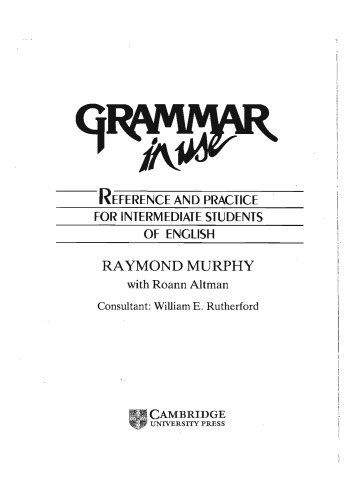 English Grammar In Use with Answers and CD ROM: A Self-study Reference and Practice Book for Intermediate Students of English