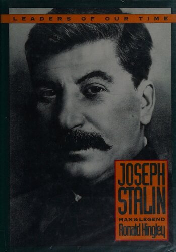 Joseph Stalin - Man and Legend