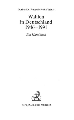 Wahlen in Deutschland 1946-1991: Ein Handbuch