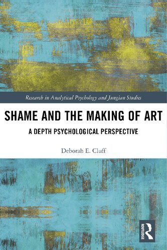 Shame and the Making of Art: A Depth Psychological Perspective