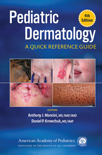 Pediatric Dermatology: A Quick Reference Guide