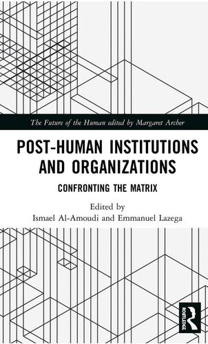 Post-Human Institutions and  Organizations