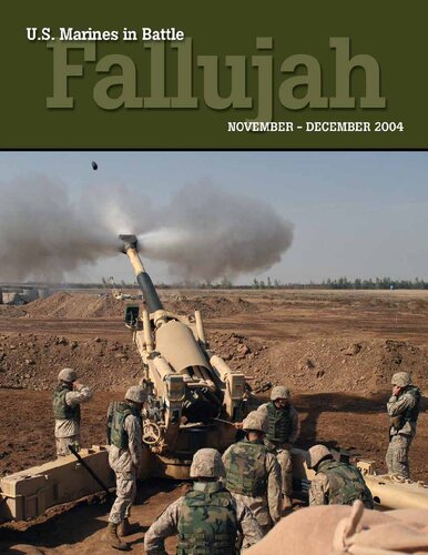 U.S. Marines in Battle: Fallujah, November-December 2004