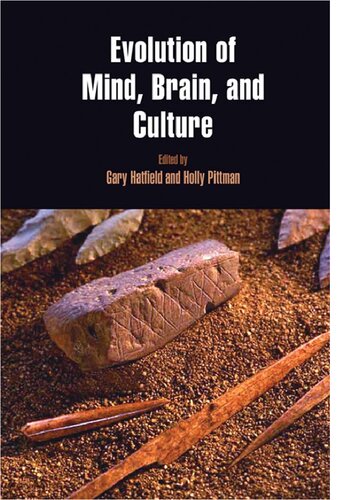 Evolution of Mind, Brain, and Culture