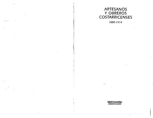 Artesanos y obreros costarricenses 1880-1914