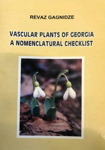 Vascular plants of Georgia : a nomenclatural checklist