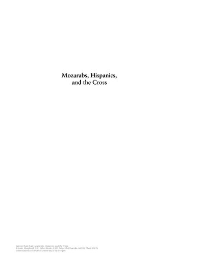 Mozarabs, Hispanics, and the Cross